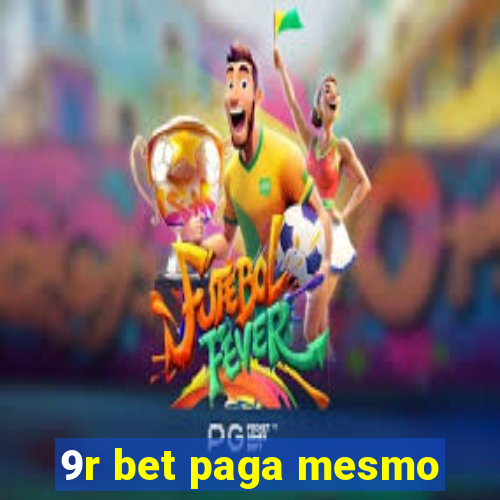 9r bet paga mesmo